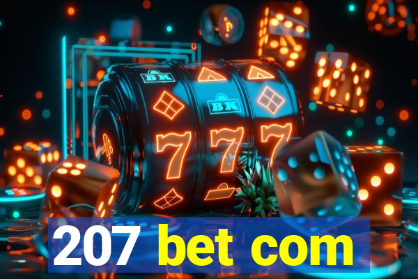 207 bet com